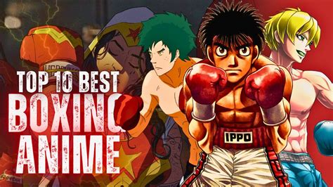 top 10 best boxing anime